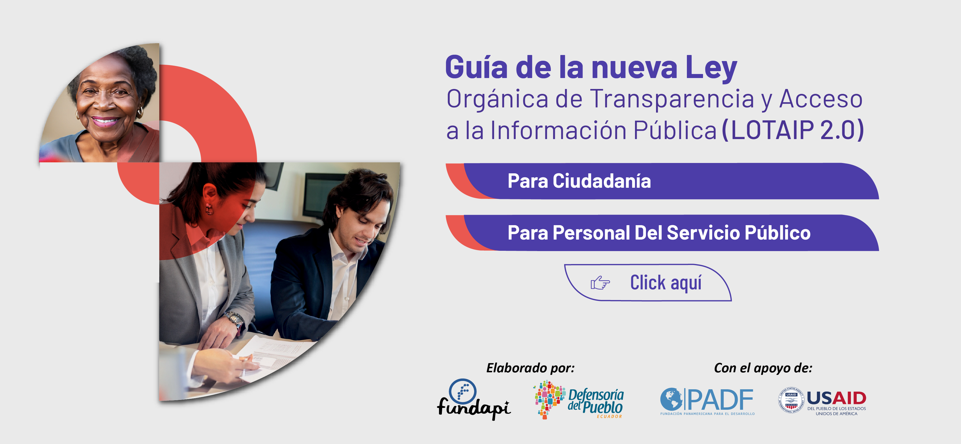 Guía de la Nueva Ley Orgánica de Transparencia y Acceso a la Información Pública (LOTAIP 2.0) para: Ciudadanía y el personal del Servicio Público